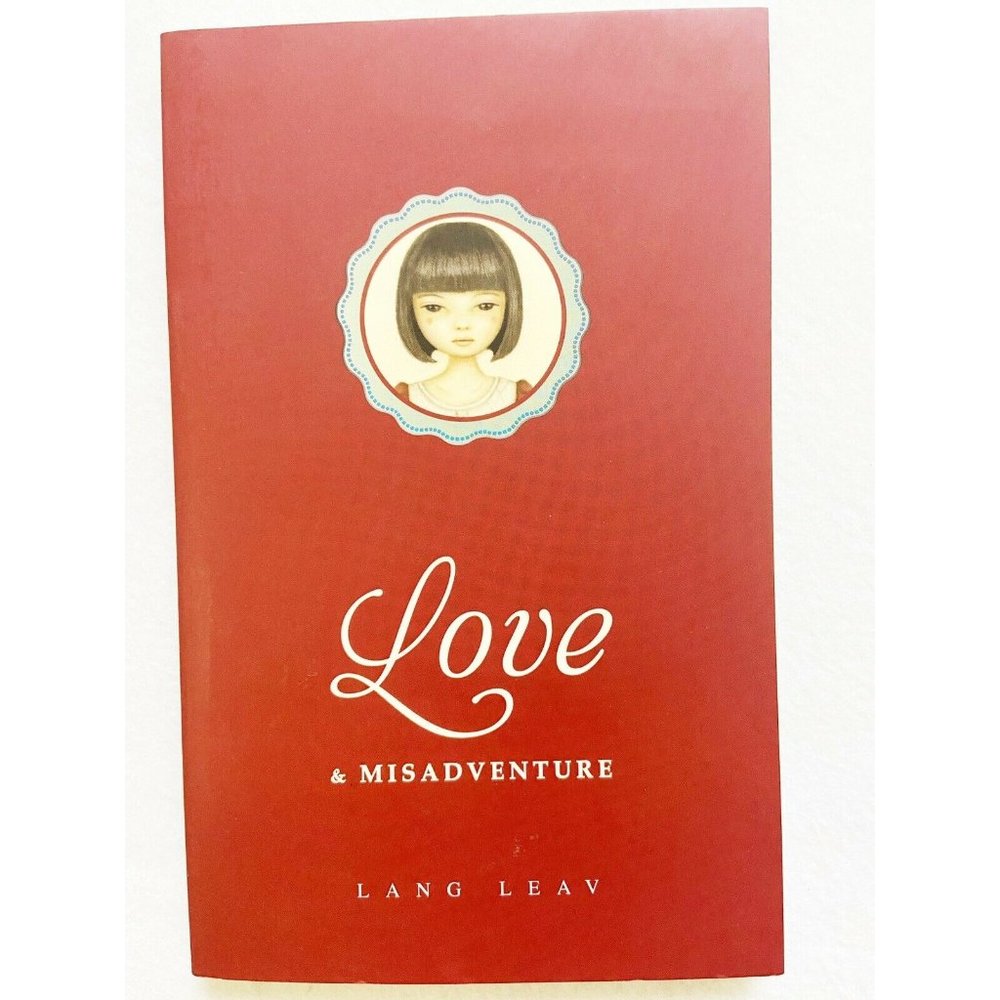 Lang Leav Ser.: Love and Misadventure by Lang Leav (2013, Trade Paperback)
